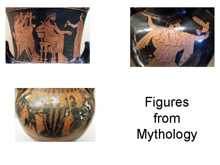 Figures from Mythology 