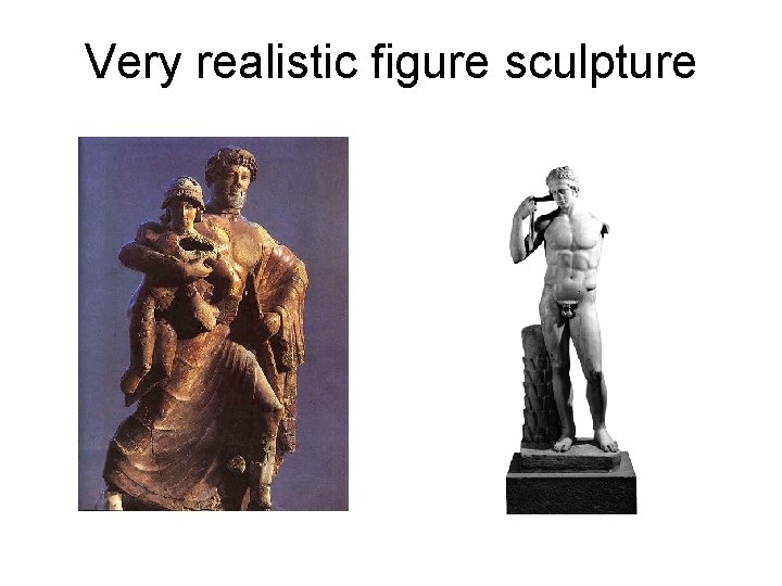 Very realistic figure sculpture 