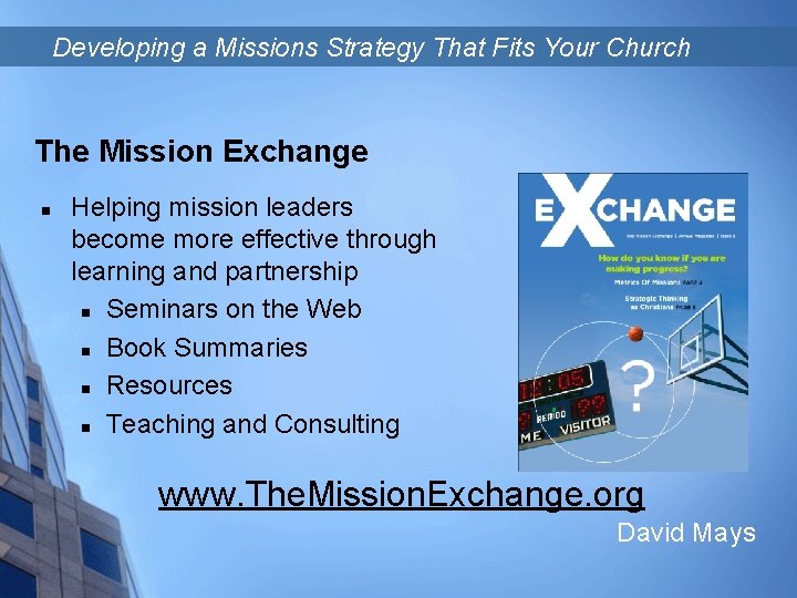 Developing a Missions Strategy That Fits Your Church The Mission Exchange n Helping mission