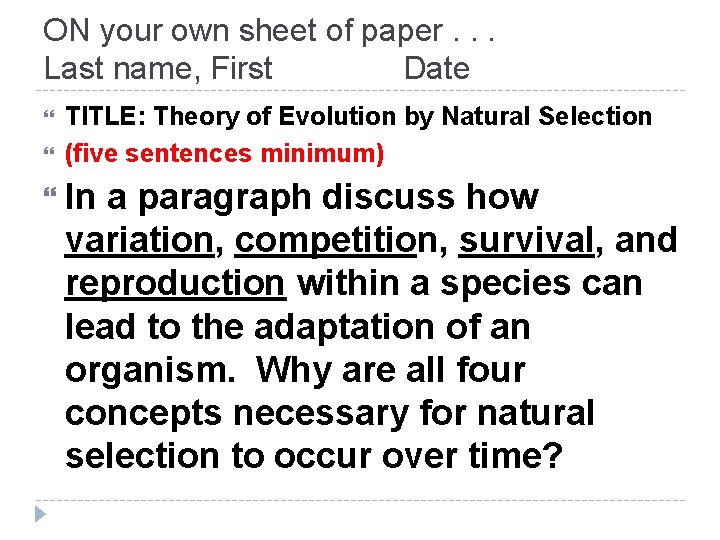 ON your own sheet of paper. . . Last name, First Date TITLE: Theory ON your own sheet of paper. . . Last name, First Date TITLE: Theory