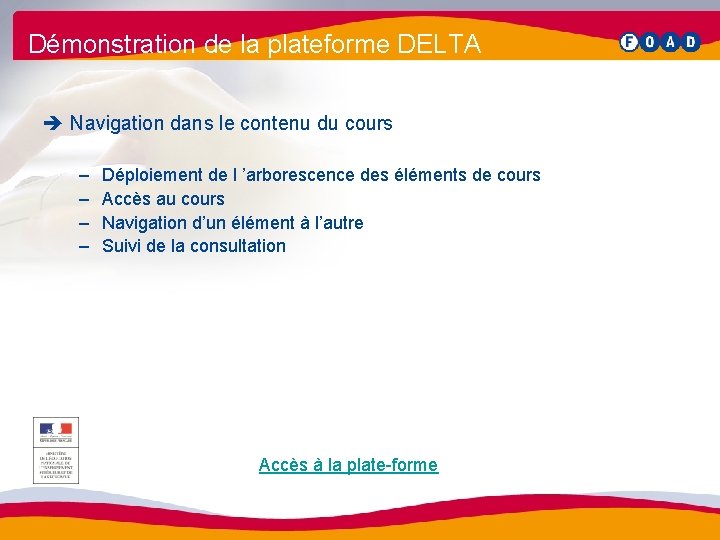 Démonstration de la plateforme DELTA è Navigation dans le contenu du cours – –