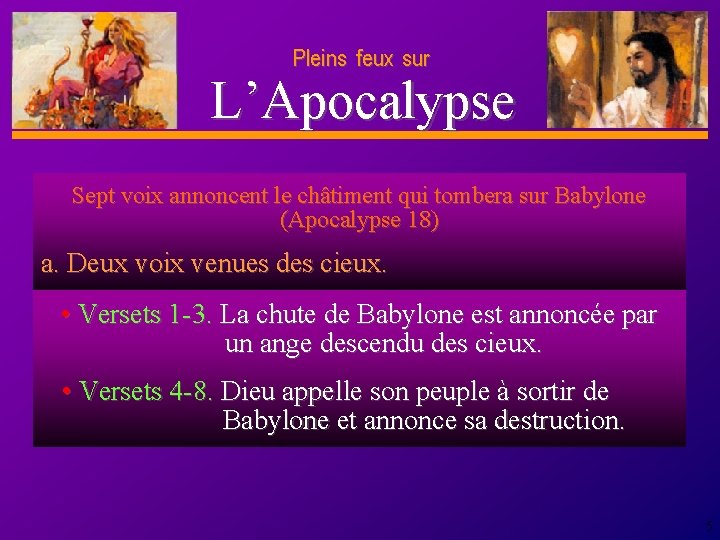 Pleins feux sur D anie l L’Apocalypse Sept voix annoncent le châtiment qui tombera