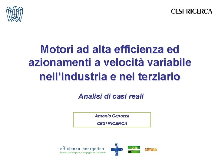 Motori ad alta efficienza ed azionamenti a velocità variabile nell’industria e nel terziario Analisi