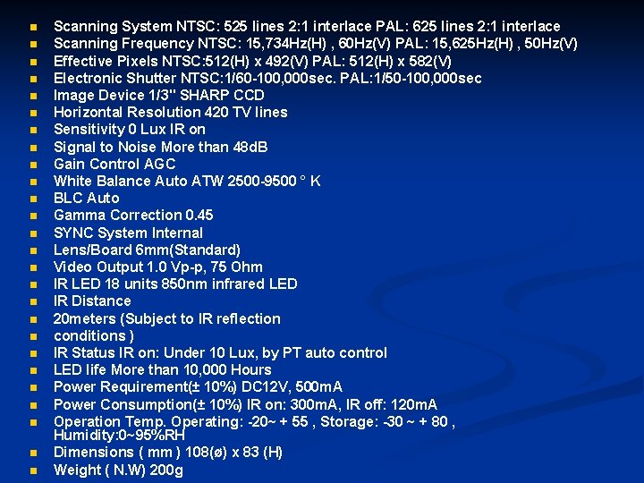 n n n n n n n Scanning System NTSC: 525 lines 2: 1