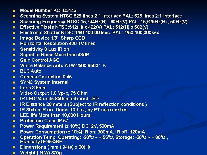 n n n n n n n Model Number KC-ID 3143 Scanning System NTSC: