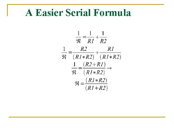 A Easier Serial Formula 