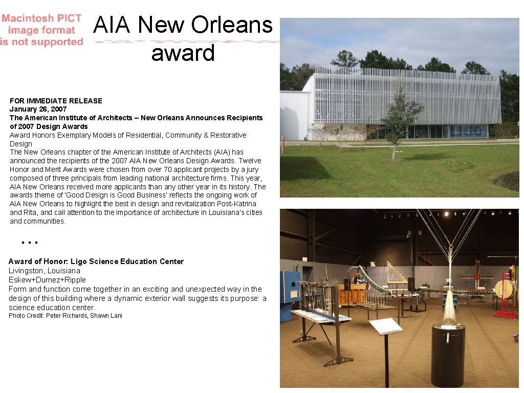 AIA New Orleans award FOR IMMEDIATE RELEASE January 26, 2007 The American Institute of