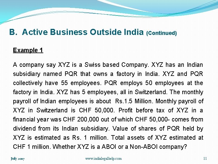B. Active Business Outside India (Continued) Example 1 A company say XYZ is a
