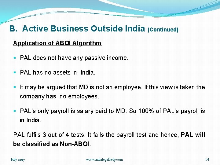B. Active Business Outside India (Continued) Application of ABOI Algorithm § PAL does not