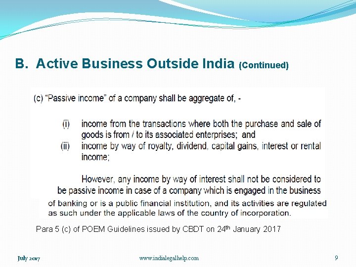 B. Active Business Outside India (Continued) Para 5 (c) of POEM Guidelines issued by