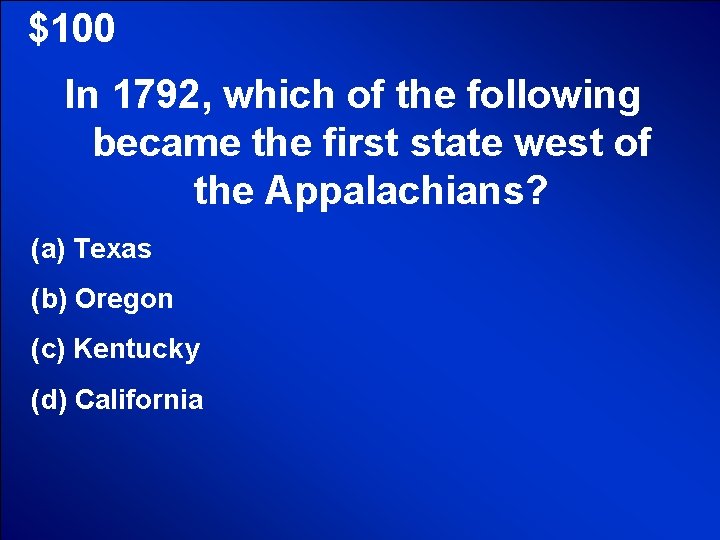 © Mark E. Damon - All Rights Reserved $100 In 1792, which of the