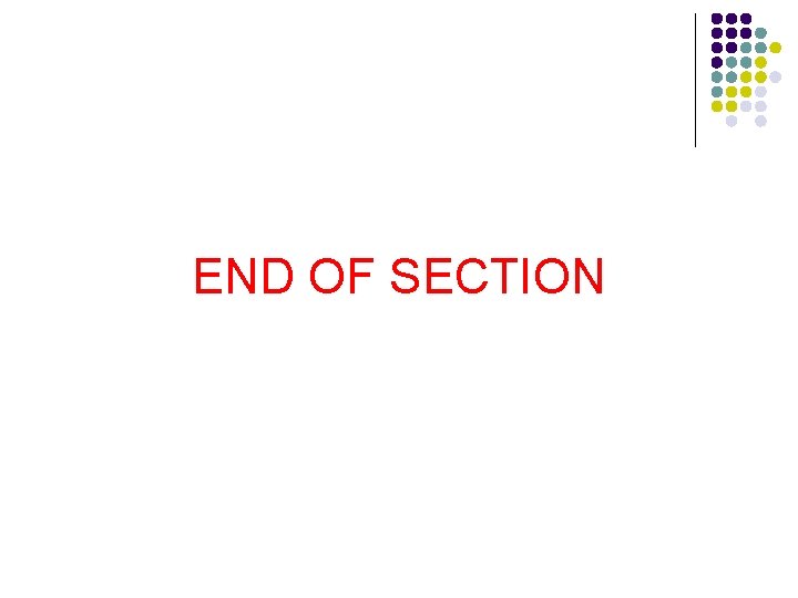 END OF SECTION 