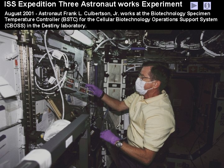 ISS Expedition Three Astronaut works Experiment August 2001 - Astronaut Frank L. Culbertson, Jr.