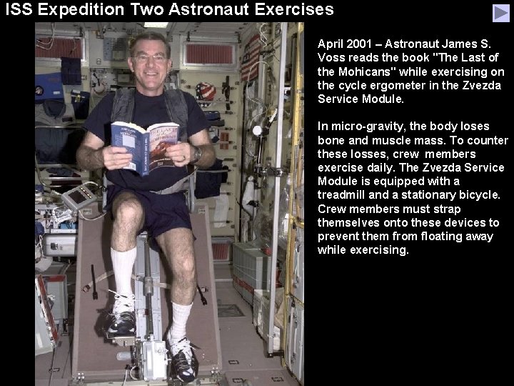 ISS Expedition Two Astronaut Exercises April 2001 – Astronaut James S. Voss reads the