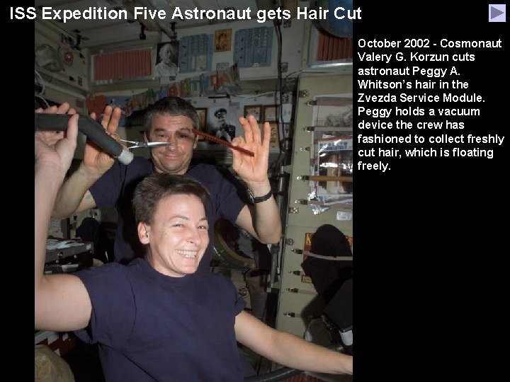 ISS Expedition Five Astronaut gets Hair Cut October 2002 - Cosmonaut Valery G. Korzun