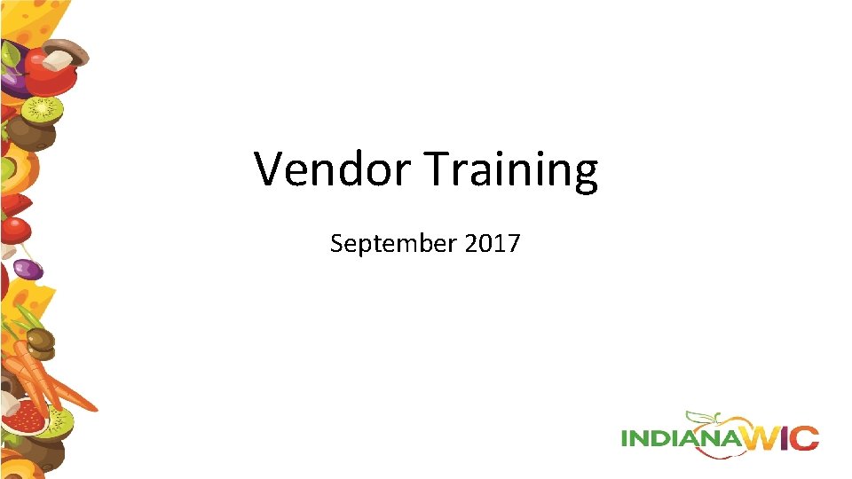 Vendor Training September 2017 