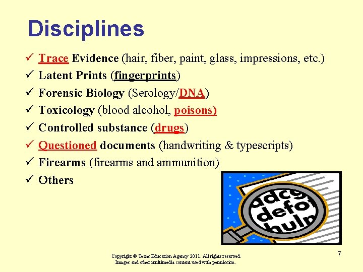 Disciplines ü ü ü ü Trace Evidence (hair, fiber, paint, glass, impressions, etc. )