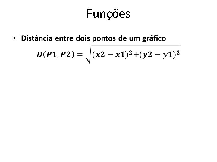 Funções • 