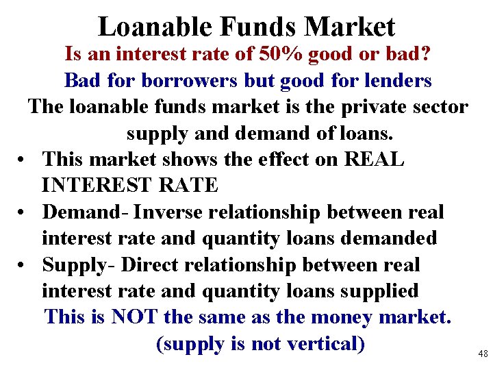 Loanable Funds Market Is an interest rate of 50% good or bad? Bad for