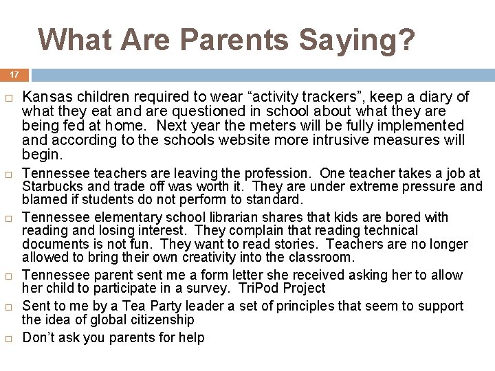 What Are Parents Saying? 17 Kansas children required to wear “activity trackers”, keep a