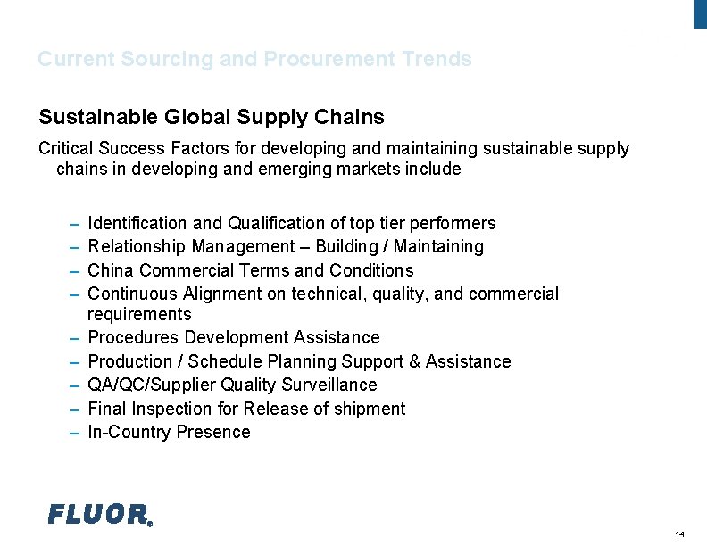 Fluor Procurement Current Sourcing and Procurement Trends Sustainable Global Supply Chains Critical Success Factors