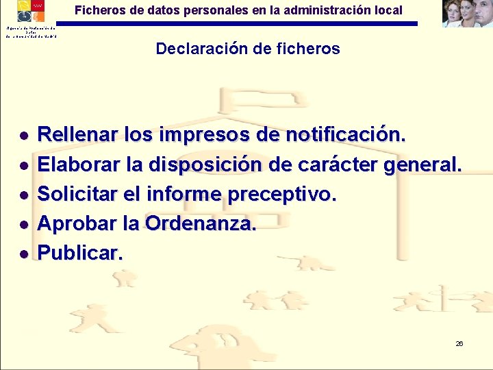 Ficheros de datos personales en la administración local Agencia de Protección de Datos de