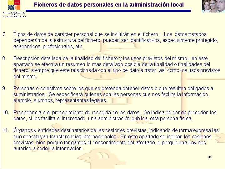 Ficheros de datos personales en la administración local Agencia de Protección de Datos de