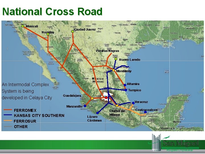 National Cross Road Mexicali Ciudad Juarez Nogales Piedras Negras Nuevo Laredo Monterrey An Intermodal