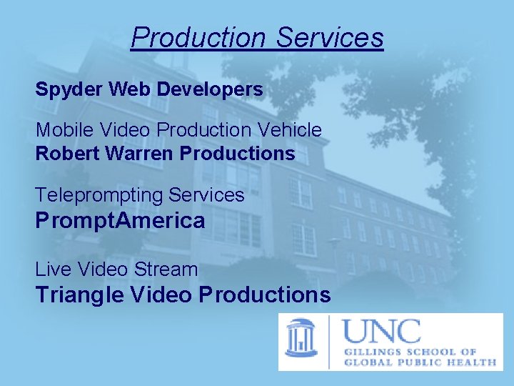 Production Services Spyder Web Developers Mobile Video Production Vehicle Robert Warren Productions Teleprompting Services