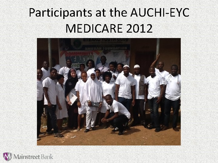 Participants at the AUCHI-EYC MEDICARE 2012 