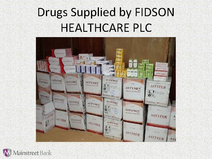 Drugs Supplied by FIDSON HEALTHCARE PLC 