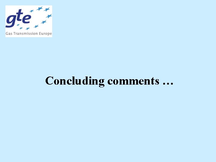 Concluding comments … 