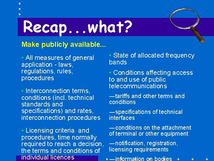 Recap. . . what? Make publicly available. . . • All measures of general