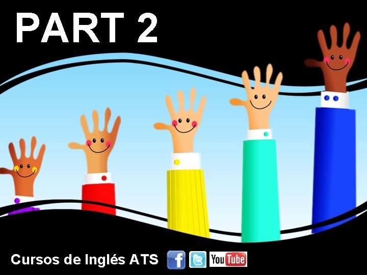 PART 2 Cursos de Inglés ATS 