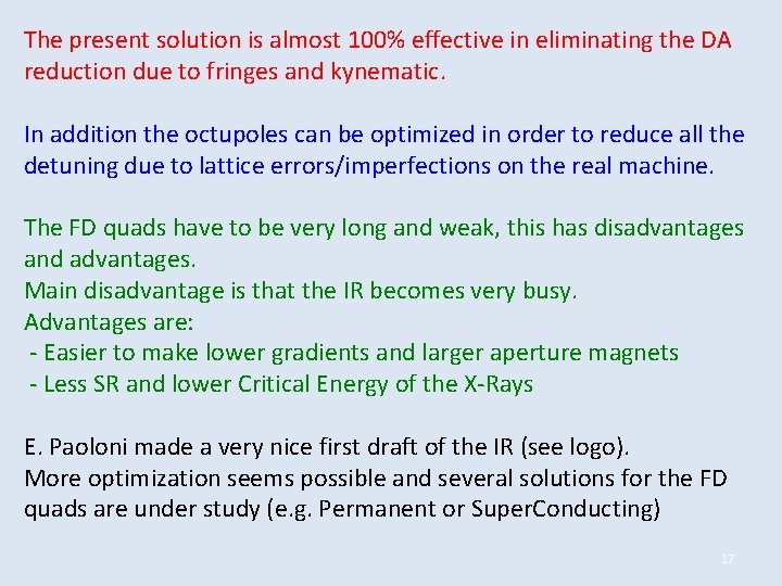 The present solution is almost 100% effective in eliminating the DA reduction due to The present solution is almost 100% effective in eliminating the DA reduction due to