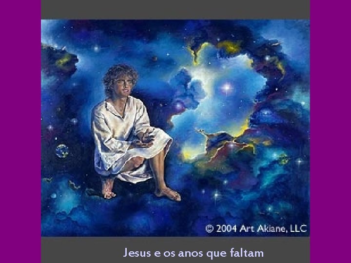 Jesus e os anos que faltam 