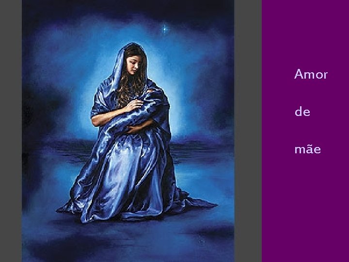 Amor de mãe 