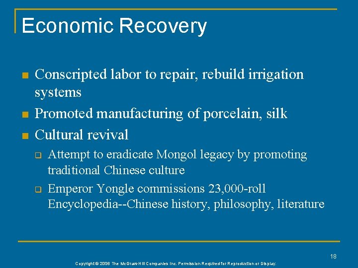 Economic Recovery n n n Conscripted labor to repair, rebuild irrigation systems Promoted manufacturing