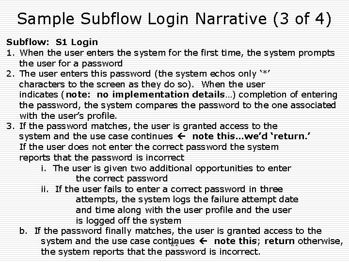Sample Subflow Login Narrative (3 of 4) Subflow: S 1 Login 1. When the Sample Subflow Login Narrative (3 of 4) Subflow: S 1 Login 1. When the