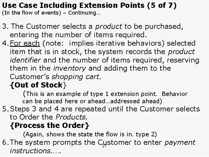 Use Case Including Extension Points (5 of 7) (In the flow of events) – Use Case Including Extension Points (5 of 7) (In the flow of events) –
