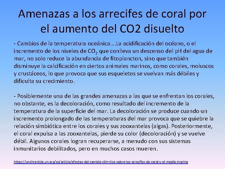 Amenazas a los arrecifes de coral por el aumento del CO 2 disuelto -