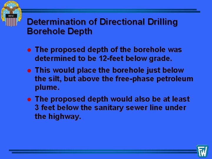 Determination of Directional Drilling Borehole Depth l The proposed depth of the borehole was