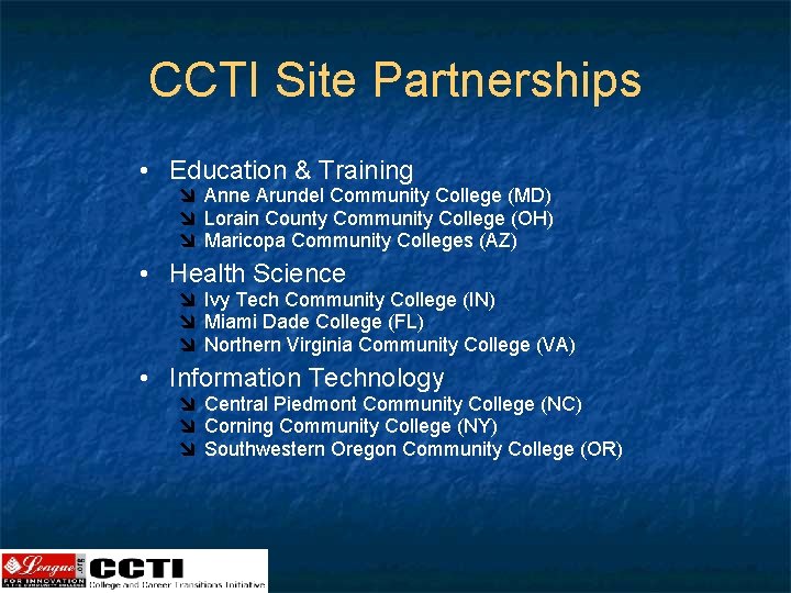 CCTI Site Partnerships • Education & Training î Anne Arundel Community College (MD) î