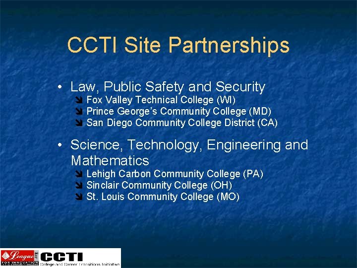 CCTI Site Partnerships • Law, Public Safety and Security î Fox Valley Technical College