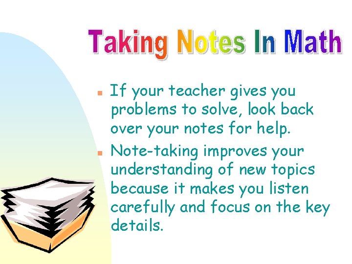 Look Over Notes n Taking Notes and Keeping a Journal Listening
