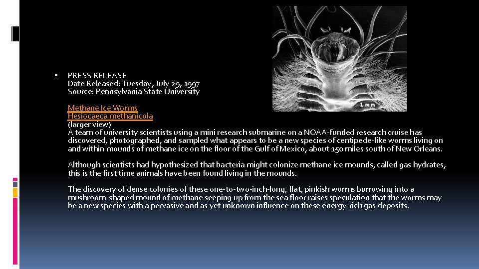  PRESS RELEASE Date Released: Tuesday, July 29, 1997 Source: Pennsylvania State University Methane