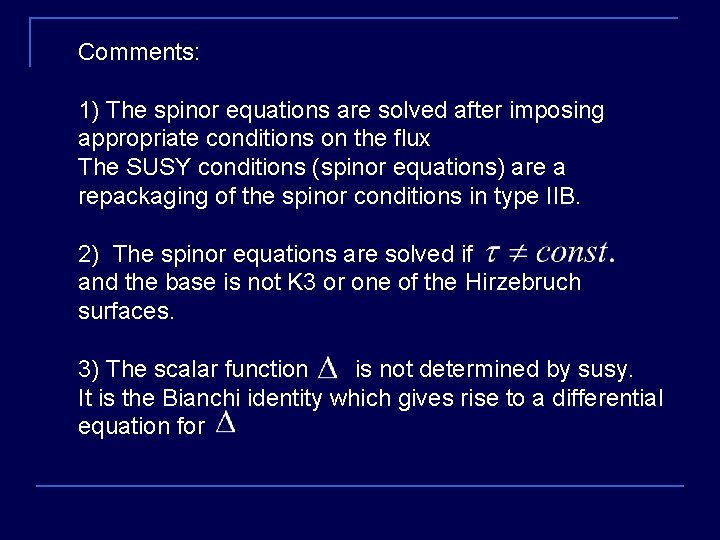 Comments: 1) The spinor equations are solved after imposing appropriate conditions on the flux