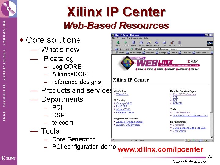 Xilinx IP Center Web-Based Resources w Core solutions — What’s new — IP catalog