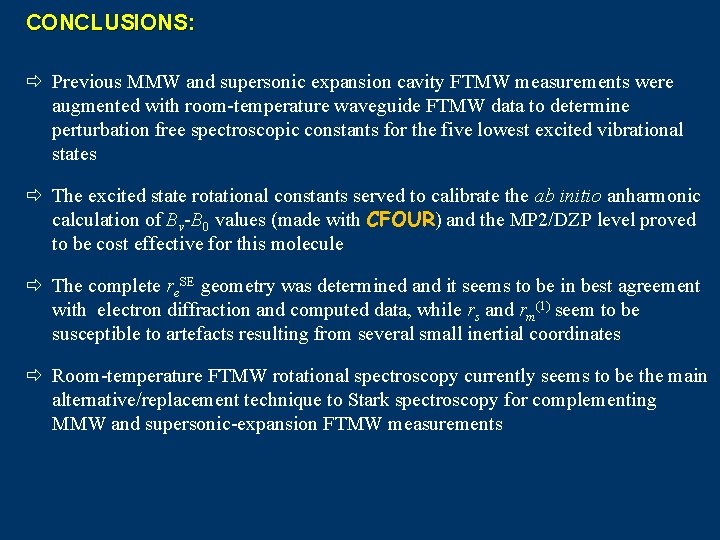 CONCLUSIONS: ð Previous MMW and supersonic expansion cavity FTMW measurements were augmented with room-temperature