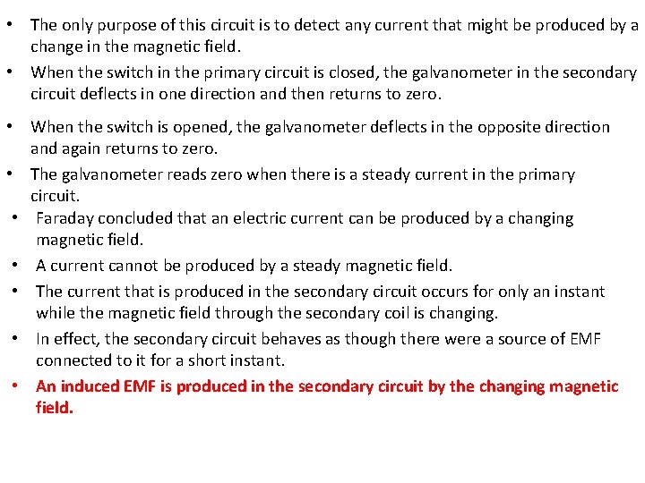 • The only purpose of this circuit is to detect any current that
